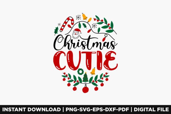 Christmas Cutie: Graphics for T-Shirt Designs