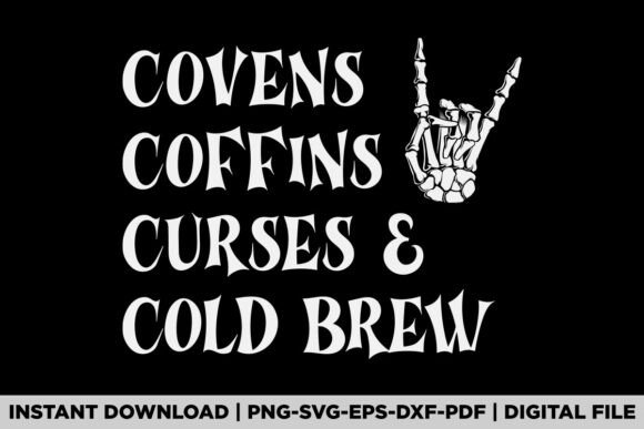 Coven Coffins Coffee Halloween Graphics
