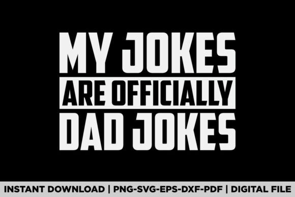 Dad Joke Fathers Day Graphics