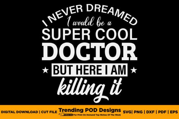 Funny Doctor T-Shirt Graphics for T-Shirt Designs