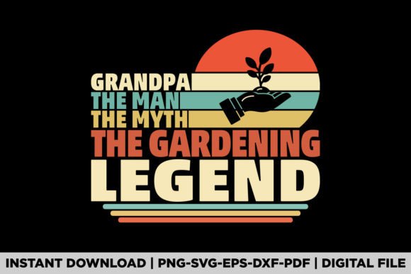 Grandpa the Man the Myth the Legend Graphics