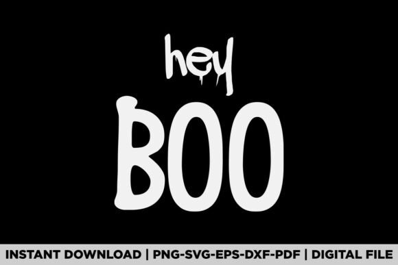 Hey Boo Halloween Graphics for T-Shirt Designs