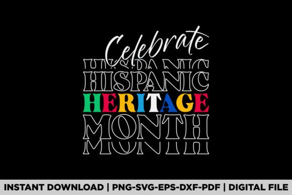 Hispanic Heritage Month Graphics for T-Shirt Designs