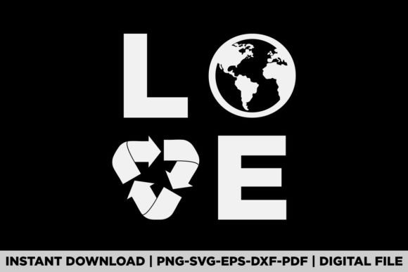 Love, Earth Day Graphics for T-Shirt Designs