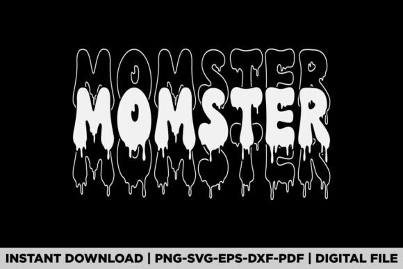 Momster Halloween Mom Graphics for T-Shirt Designs