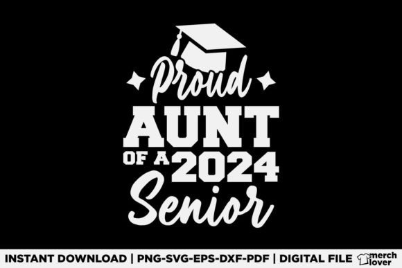 Proud Aunt of a 2024 Senior Class T-Shirt Design