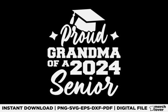 Proud Grandma of a 2024 Senior T-shirt Graphics