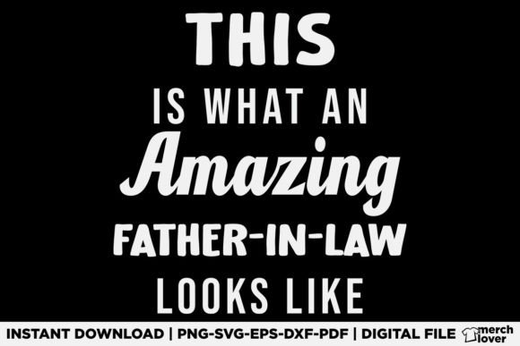 This is What an Amazing Father In Law