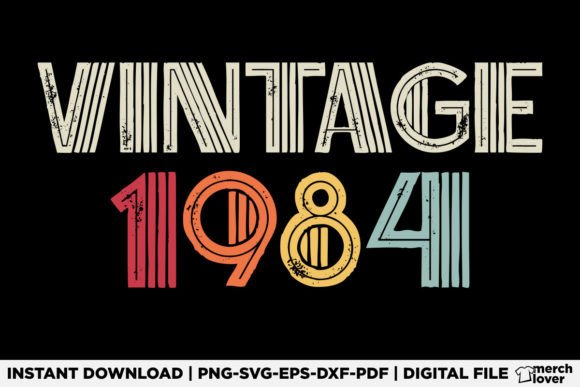 Vintage 1984 Birthday T-Shirt Graphics