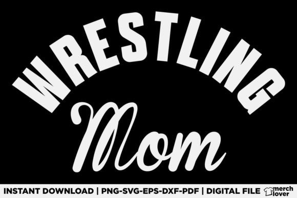 Wrestling Mom Funny Mothers Day T-Shirt Graphics